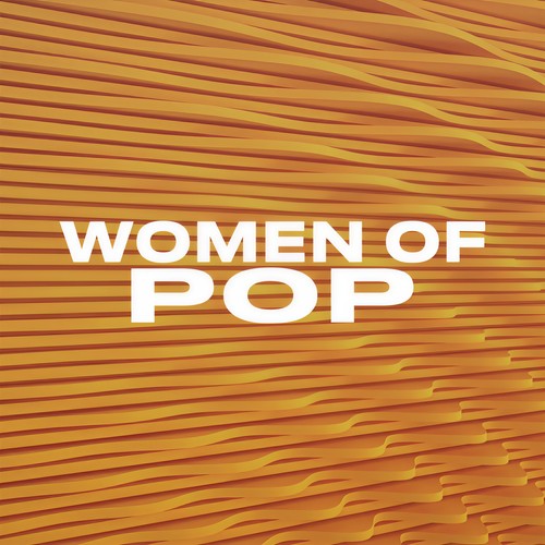 Women of Pop (Explicit)