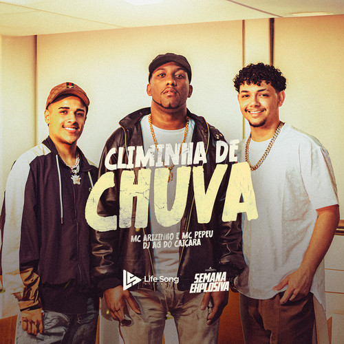 Climinha De Chuva (Explicit)