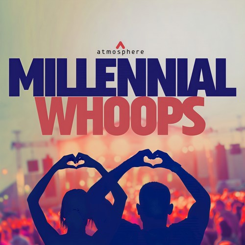 Millennial Whoops