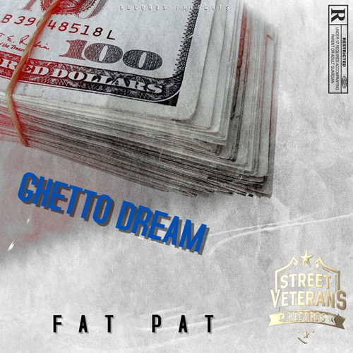 GHETTO DREAM (Explicit)