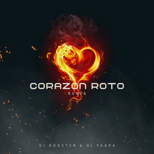 Corazon Roto (Remix)