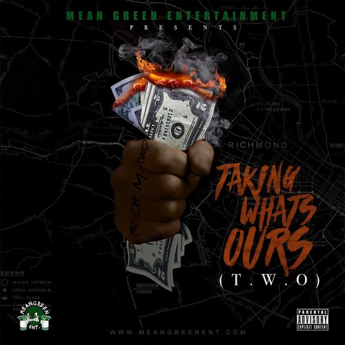 Taking Whats Ours (T.W.O.) [Explicit]