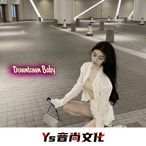 Downtown Baby