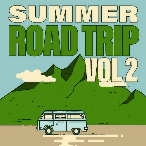 Summer Road Trip (Vol. 2 / Fixed Playlist)