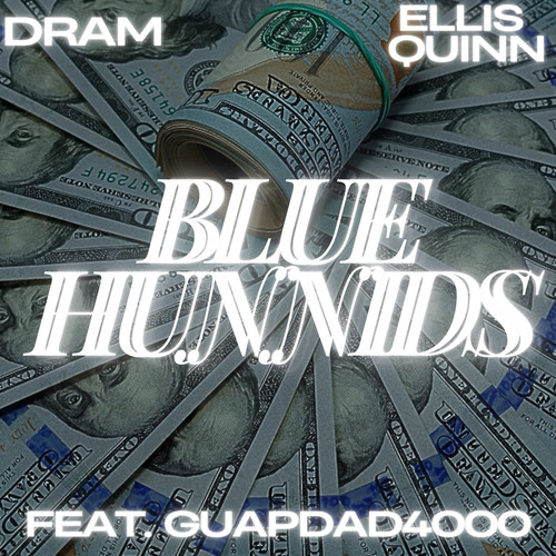 Blue Hunnids (Explicit)