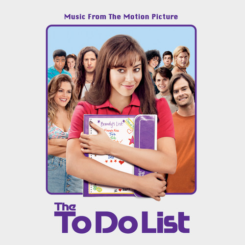 The To Do List (Music From The Motion Picture)