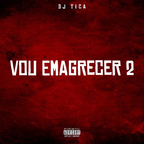 VOU EMAGRECER 2 (Explicit)
