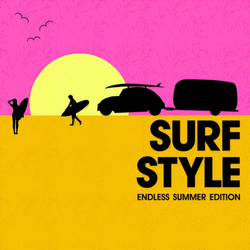 SURF STYLE -ENDLESS SUMMER EDTION-