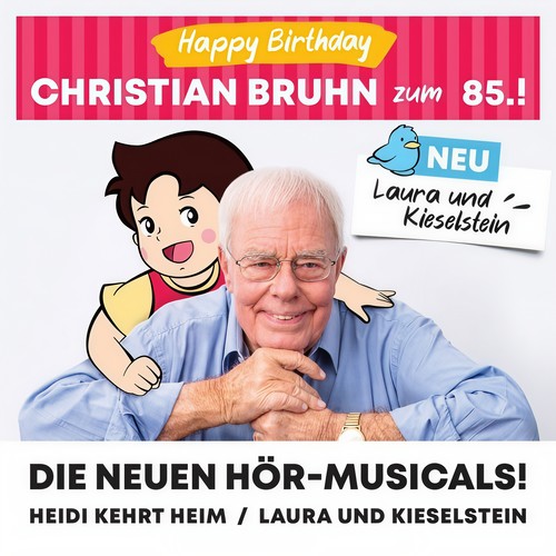 Heidi Kehrt Heim / Laura Und Kieselstein (Happy Birthday Christian Bruhn)