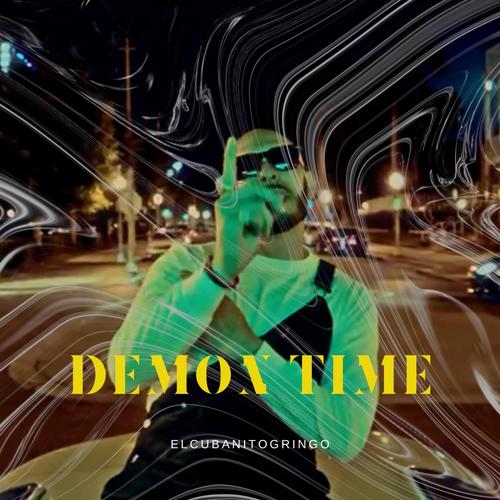 Demon Time (Explicit)