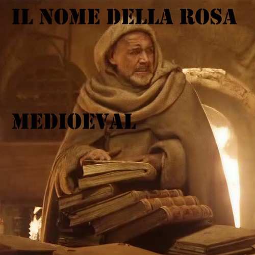 Il Nome Della Rosa: Medieval Compilation (Original Soundtrack)