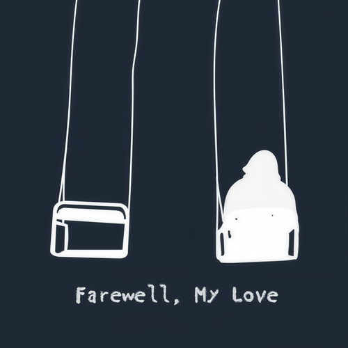 Farewell, My Love