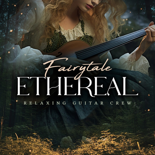 Fairytale Ethereal