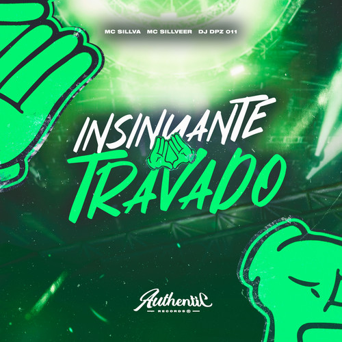 Insinuante Travado (Explicit)