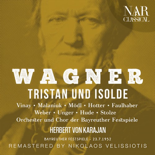 WAGNER: TRISTAN UND ISOLDE