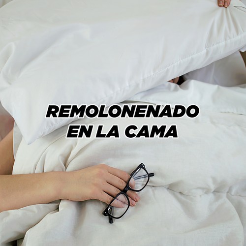 Remoloneando en la cama