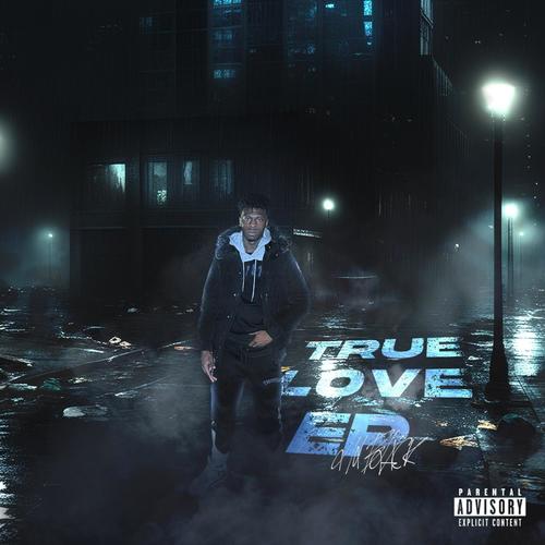 True Love EP (Explicit)
