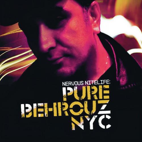 Nervous Nitelife: Pure Behrouz NYC