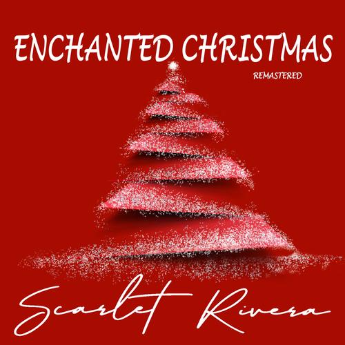 Enchanted Christmas (2024 Remaster)