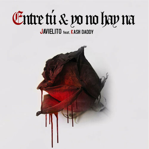 Entre Tú & Yo No Hay Na (Explicit)