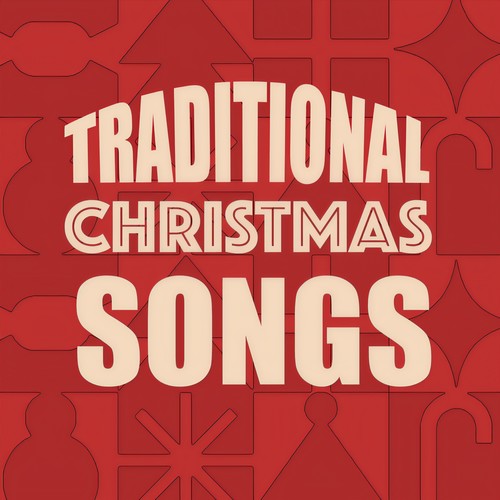 traditional christmas songs