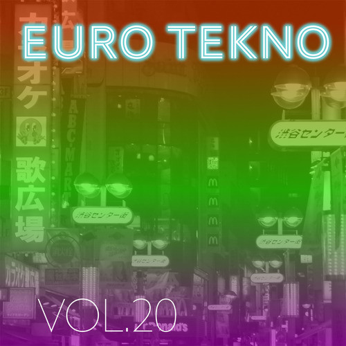 Euro Tekno, Vol. 20 (Explicit)