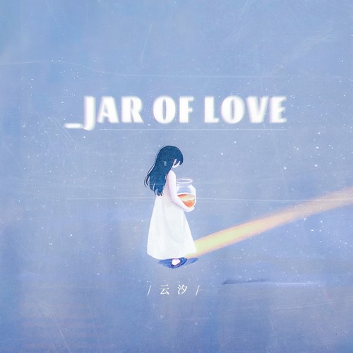 Jar Of Love