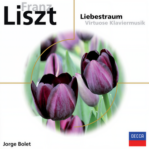 Franz Liszt: Liebestraum - Virtuose Klaviermusik