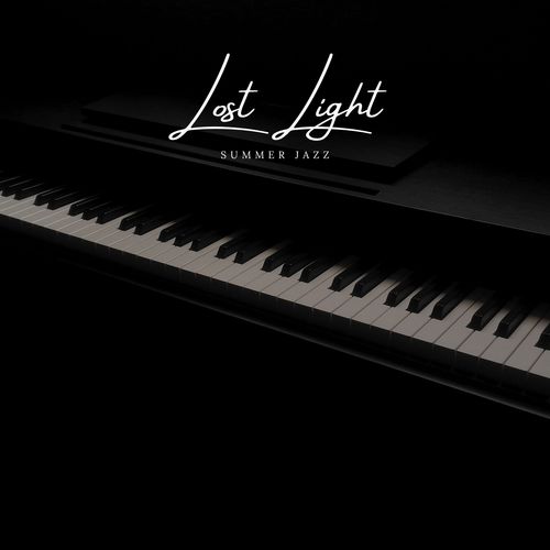 Lost Light: Relaxing Jazz Music