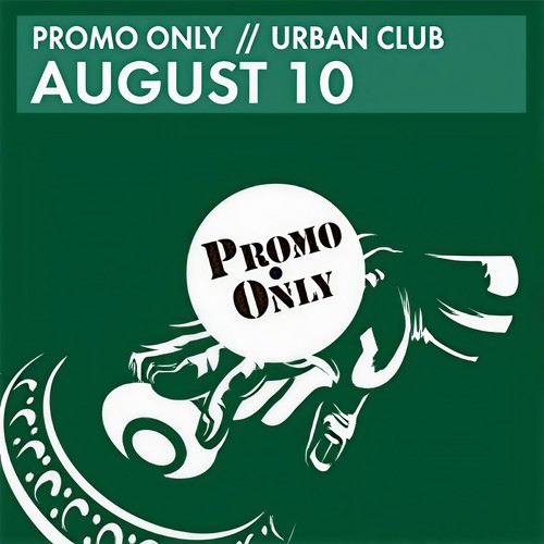 Promo Only Urban Club August