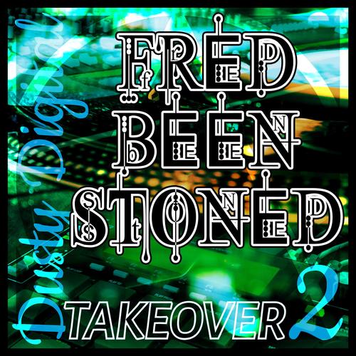 Dusty Digital Takeover 2 (Explicit)