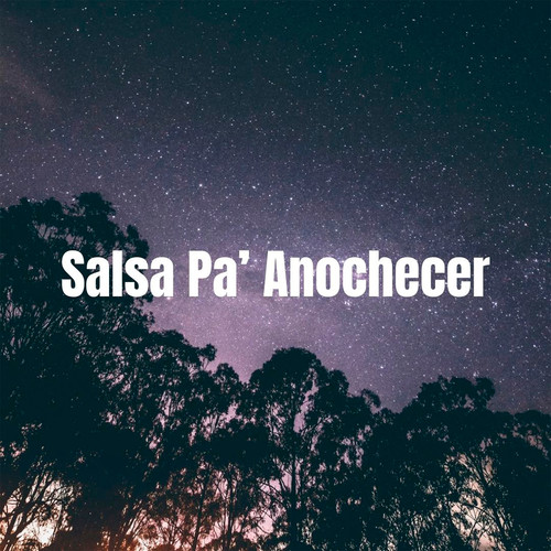 Salsa Pa' anochecer