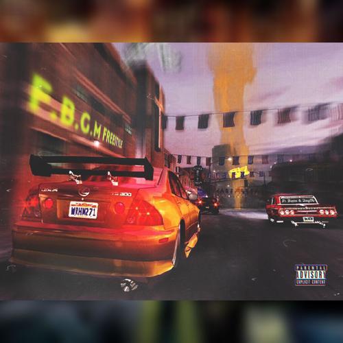 F.B.G.M Freestyle (feat. Baster & AngelG) [Explicit]