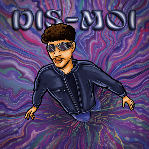 DIS MOI (Explicit)