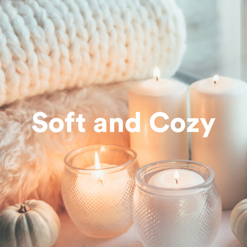 Soft and Cozy (Explicit)