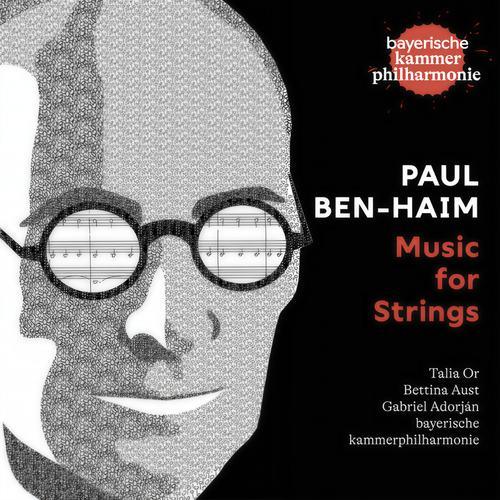 Paul Ben-Haim: Music for Strings