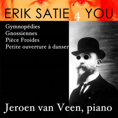 Erik Satie 4you