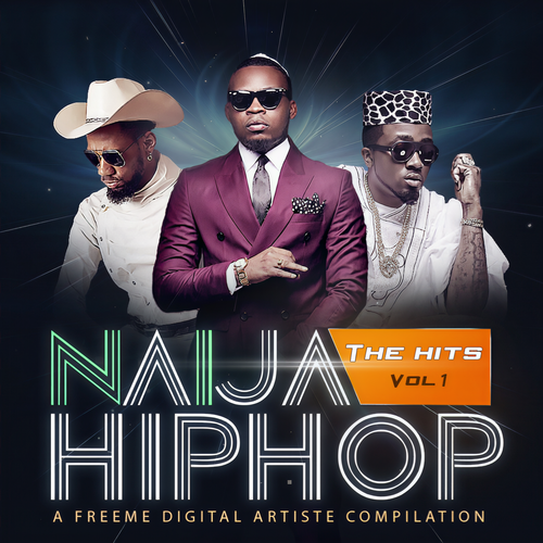 Naija Hiphop: The Hits, Vol. 1