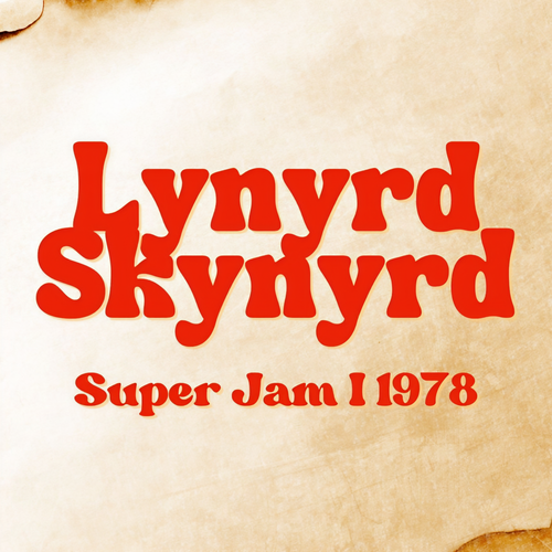 Lynyrd Skynyrd Super Jam I 1978