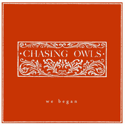 We Began