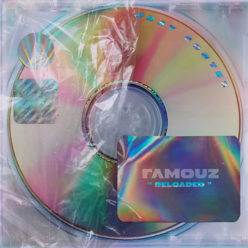 Famouz Reloaded (Explicit)