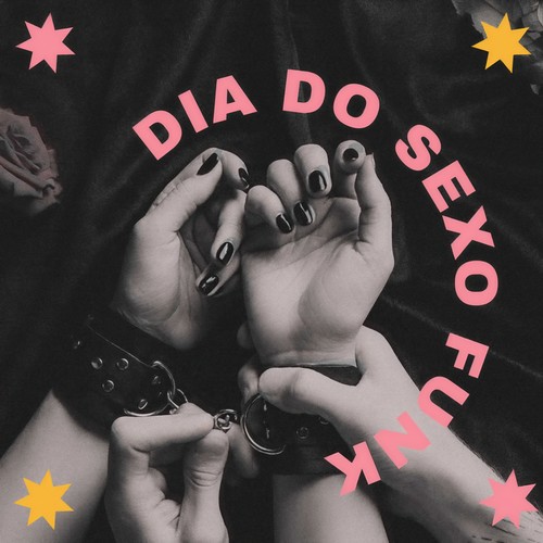 Dia do Sexo Funk (Explicit)