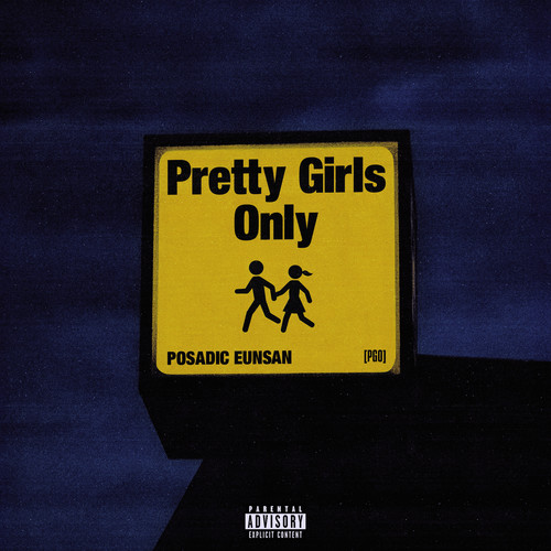 Pretty Girls Only (Explicit)