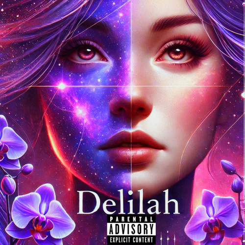 Delilah (Explicit)