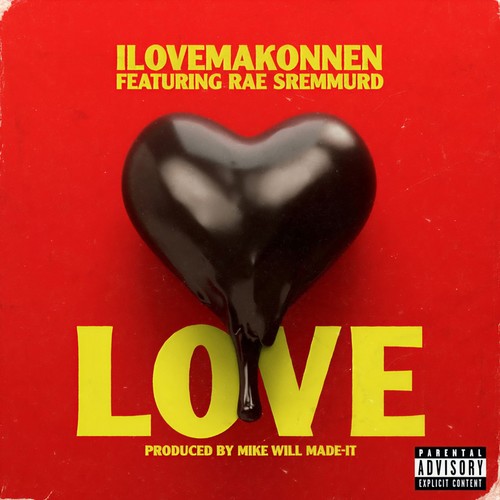 Love (feat. Rae Sremmurd) [Explicit]