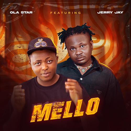 Mello (feat. Jerry jay)