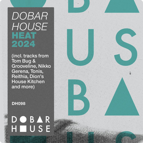 Dobar House Heat 2024