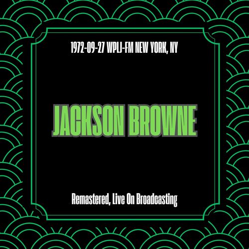 1972-09-27 Wplj-Fm New York, Ny (Remastered, Live On Broadcasting)