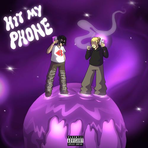 Hit my phone (feat. Lawsy) [Explicit]