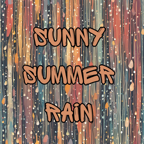 Sunny Summer Rain: A Cheerful, Uplifting, and Revitalizing Rain Shower for a Bright and Joyful Mood
